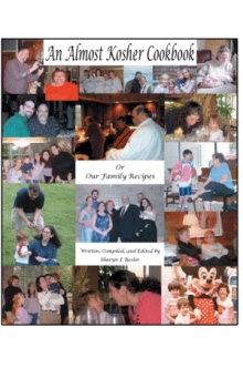 An Almost Kosher Cookbook Or Our Family Recipes