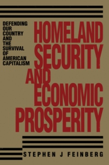 Homeland Security And Economic Prosperity