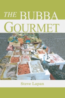 The Bubba Gourmet