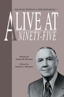 Alive at Ninety-Five