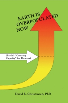 Earth Is Overpopulated Now