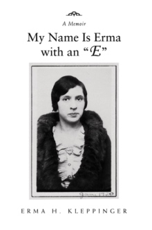 My Name Is Erma with an "E"