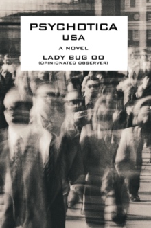 PSYCHOTICA USA