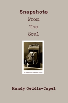 Snapshots From The Soul