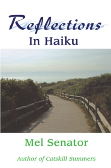Reflections In Haiku