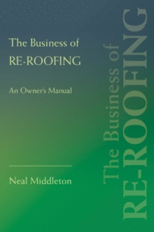 The Business of Re-Roofing