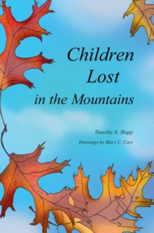 Children Lost in the Mountains