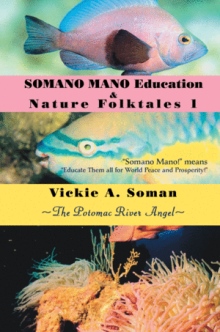 SOMANO MANO Education & Nature Folktales 1
