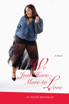 We Just Have More to Love