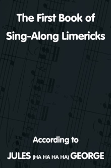 The First Book of Sing-A-Long Limericks