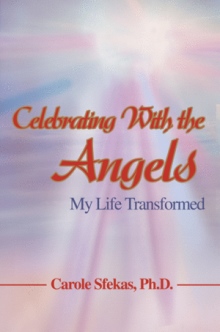 Celebrating With the Angels