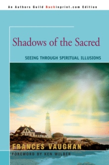Shadows of the Sacred