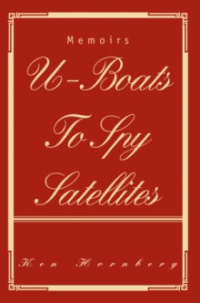 U-Boats To Spy Satellites