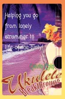 Ukulele Breakthrough