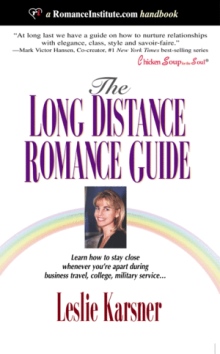 The Long Distance Romance Guide
