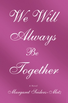 We Will Always Be Together