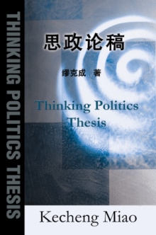 Thinking Politics Thesis