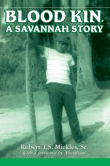 Blood Kin, A Savannah Story