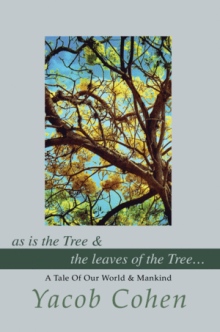 as is the Tree & the leaves of the Tree