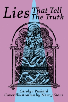 Lies That Tell The Truth