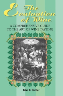 The Evaluation of Wine