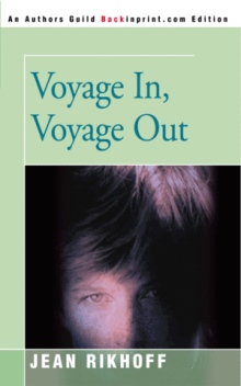 Voyage In, Voyage Out