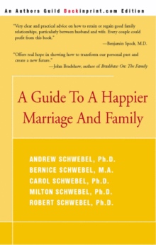 A Guide To A Happier Marriage And Family