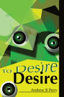 To Desire Desire