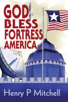 God Bless Fortress America