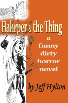 Hahrper & the Thing