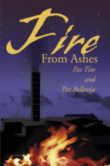 Fire From Ashes