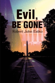 Evil, Be Gone