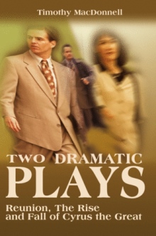 Two Dramatic Plays: