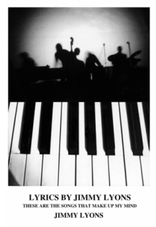 Lyrics by Jimmy Lyons