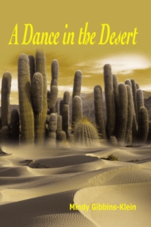 A Dance in the Desert