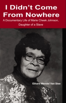 I Didn't Come From Nowhere