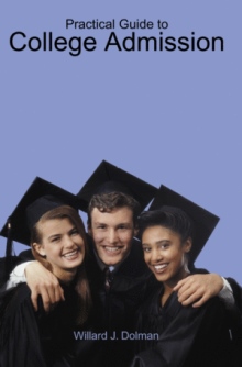 Practical Guide to College Admission