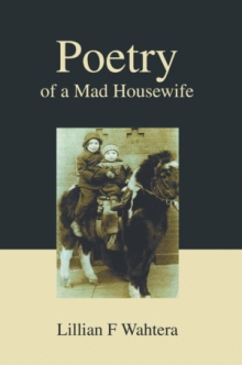 Poetry of a Mad Housewife