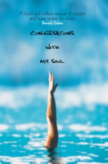 CONVERSATIONS With My Soul