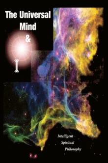 The Universal Mind & I