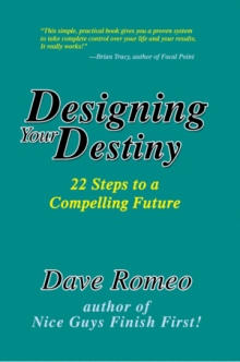 Designing Your Destiny
