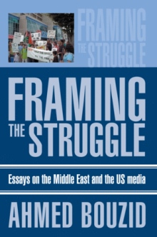 Framing The Struggle
