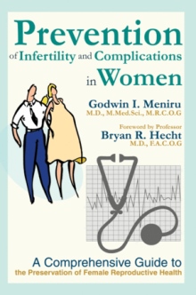 Prevention of Infertility and Complications in Women
