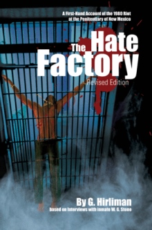 The Hate Factory
