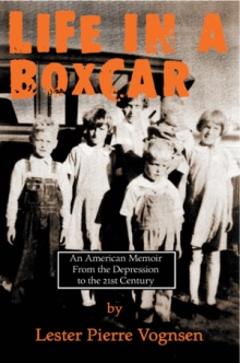 Life In a Boxcar