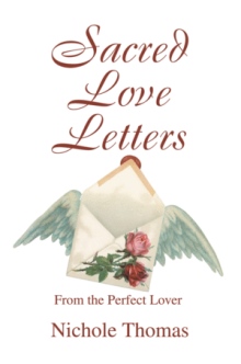Sacred Love Letters