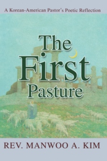 The First Pasture