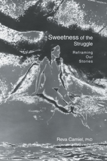 Sweetness of the Struggle