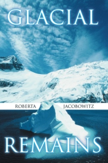 GLACIAL REMAINS