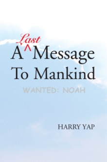 A Last Message To Mankind